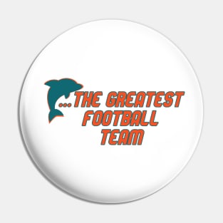 Miami Has the Dolphins... Pin