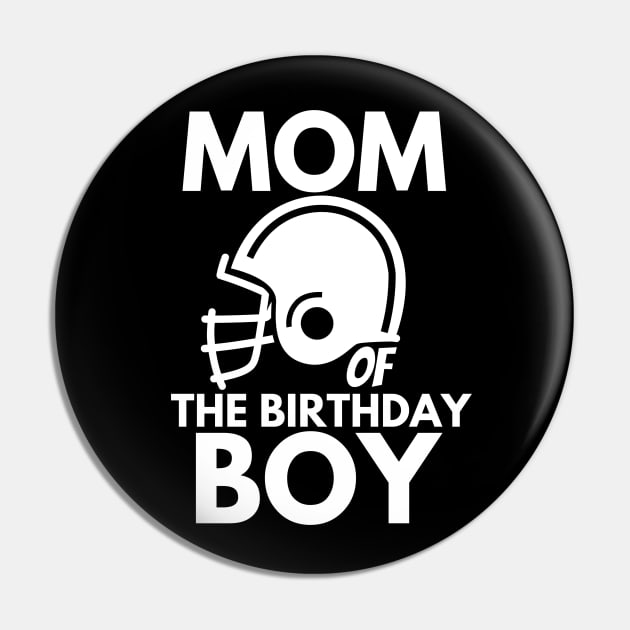 Mom of the birthday boy Pin by mksjr