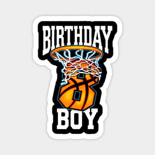 Birthday Basketball TShirt 8 Years Old Kids Magnet