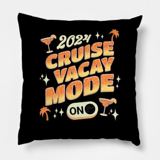 Cruise Vacation Mode 2024 Pillow