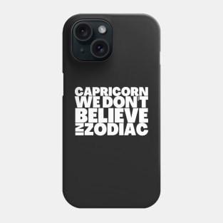 Funny Capricorn Birthday Gift Ideas Phone Case