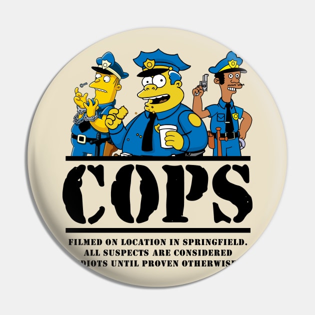 Cops Filmed on Location Pin by Alema Art