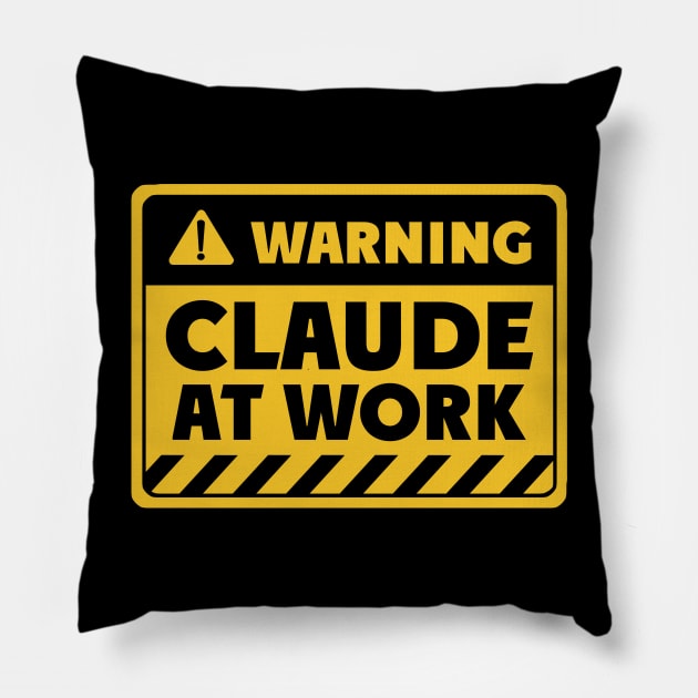 Claude at work Pillow by EriEri