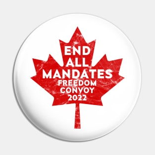 End All Mandates Freedom Convoy 2022 Pin