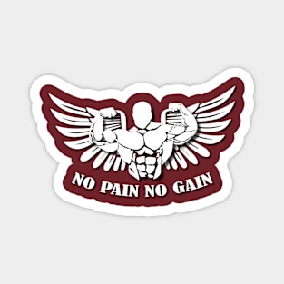 No Pain No Gain Magnet