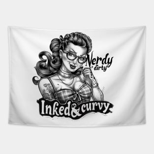 Dirty Nerdy Inked And Curvy Tapestry