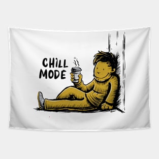 CHILL MODE ON Tapestry