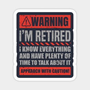 Retirement Design For Men Women Retiree Retired Retirement Magnet