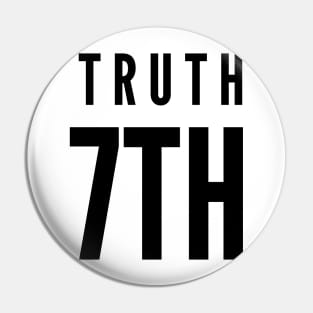 Tell the truth day Pin