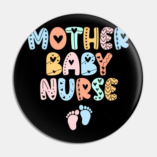 Groovy Mother Baby Nurse Women Nurse Week Pin