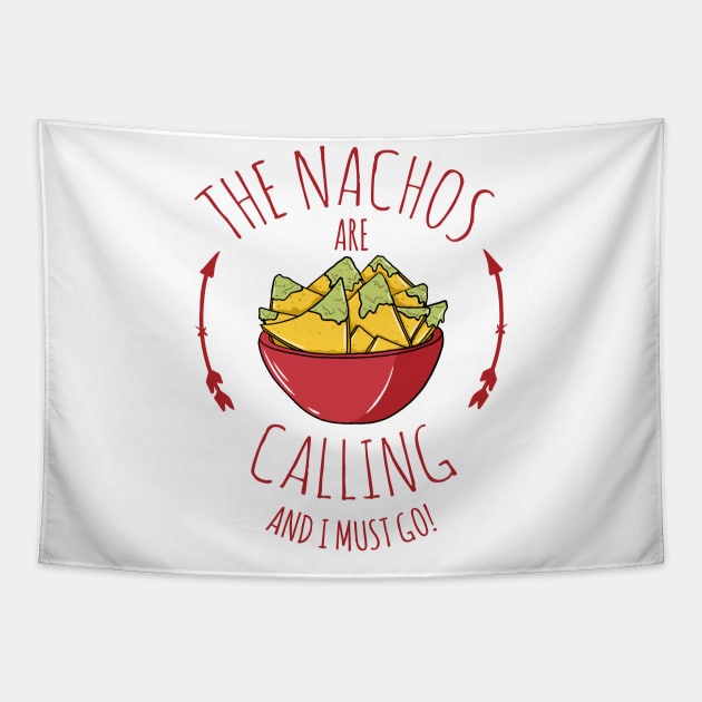 The Nachos are calling! Tapestry by happysquatch