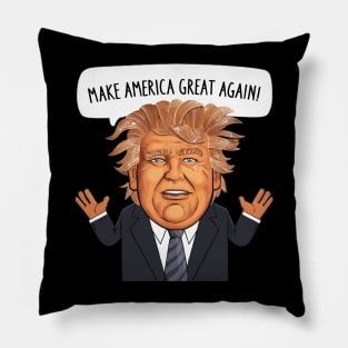 Donald Trump Says Make America Great Again Pillow