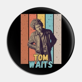 Tom Waits Pin