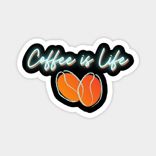 Coffee is Life - Kaffee liebe Dampf Magnet by Maggini Art