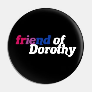Friend of Dorothy - Bisexual Pride Pin