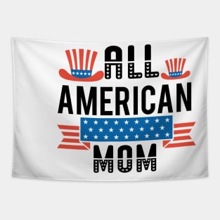 All American Mom Shirt, 4th of July T shirt, Mothers Day Tee, 4th of July Shirt for women, American Mom Gift, America Shirts for Mom Tapestry