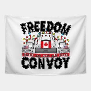 FREEDOM CONVOY 2022 UNTIL WE ARE ALL FREE LETTERS BLACK Tapestry