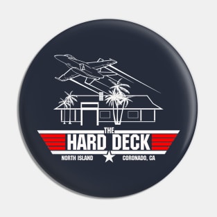 Back/Front Print THE HARD DECK Pin