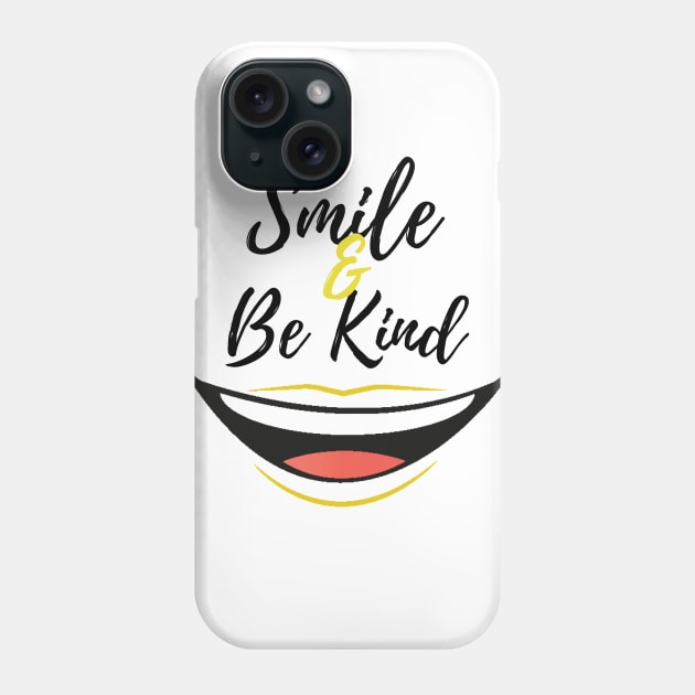 Smile and Be Kind Phone Case by Teephical