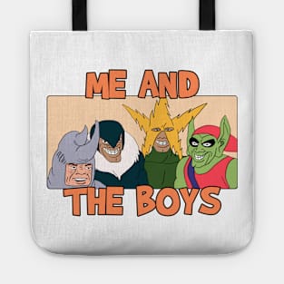 Me and the Boys Meme Tote