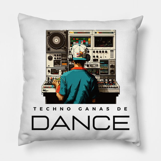 Techno ganas de dance Pillow by Micapox