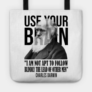 Use your brain - Charles Darwin Tote