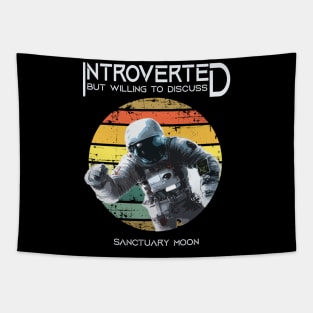 Introverted-But-Willing-to-Discuss-Sanctuary-Moon Tapestry