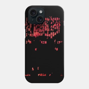 I'm Breaking Apart ))(( Retro Computer Font Hal 9000 Phone Case