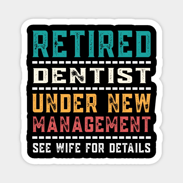 Vintage Retired DENTIST Retirement Gift For Men Retired Dentist