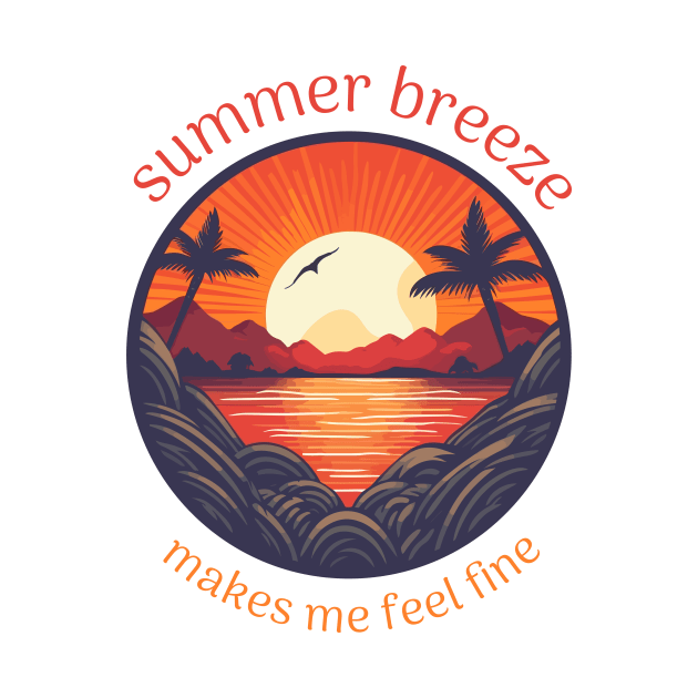 summer breeze makes me feel fine by adigitaldreamer