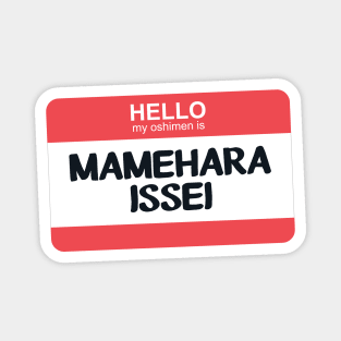 My Oshimen is Mamehara Issei Magnet