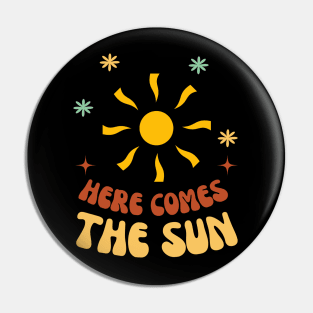 Cute Sunshine Here Comes The Sun Groovy Women Summer Pin