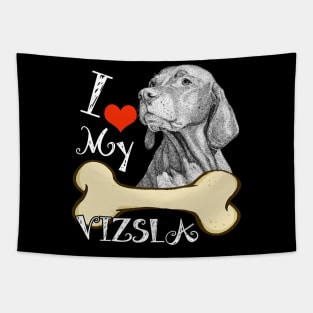 Vizsla T-Shirt - I Love My Vizsla Tapestry