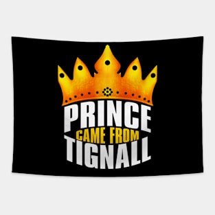 Prince Came From Tignall, Tignall Georgia Tapestry