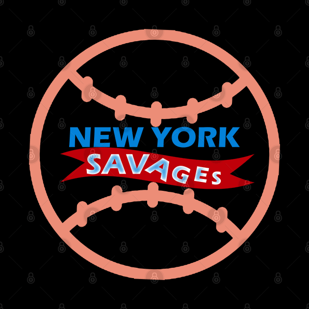 New York Savages by Proway Design