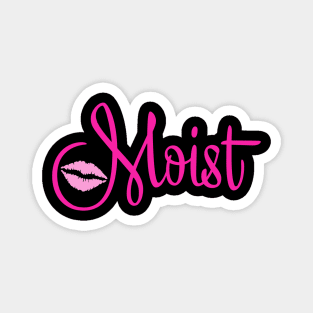 Moist T Pink Logo Magnet