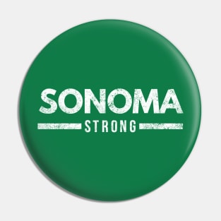 Sonoma County Strong, North Bay California Pin