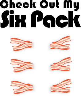 Check Out My Six Pack Bacon Barbeque Funny Gym Magnet