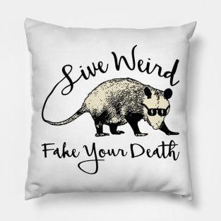 OPOSSUM QUOTES Pillow