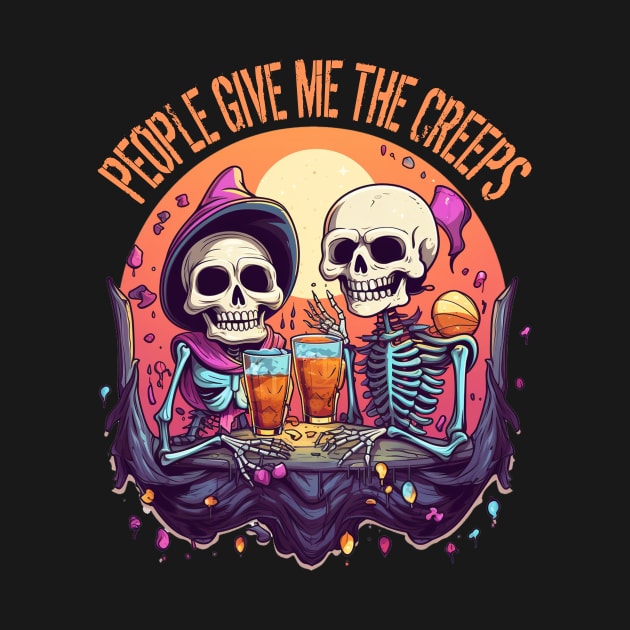 People Give Me The Creeps T-Shirt, Funny Halloween Shirt by Pro Design 501