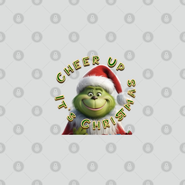 Grinch Cheer Up Christmas by LB35Y5