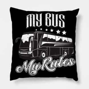 Bus Driver My Bus My Rules Pillow