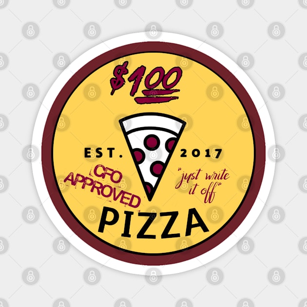 $100 Pizza Magnet by stark4n6