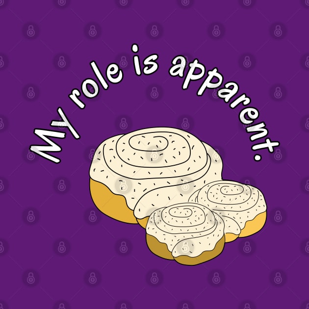 My Role is Apparent Funny Parent Humor / Dad Joke Cinnamon Roll Family Pocket Version (MD23Frd011b2) by Maikell Designs