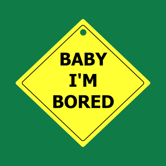 Baby I'm Bored by BrotherAdam