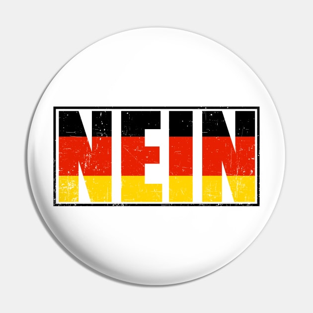 German Flag Nein Pin by SinBle