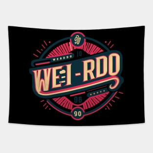 Proud to be a Weirdo - Minimal Typography Design with a Twist Tapestry