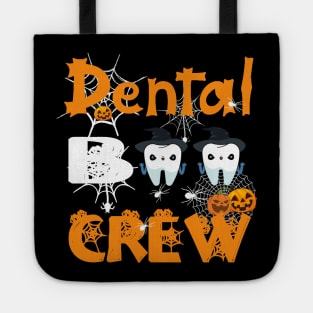 Dental Boo Crew Funny Dentist Halloween Costume Tote