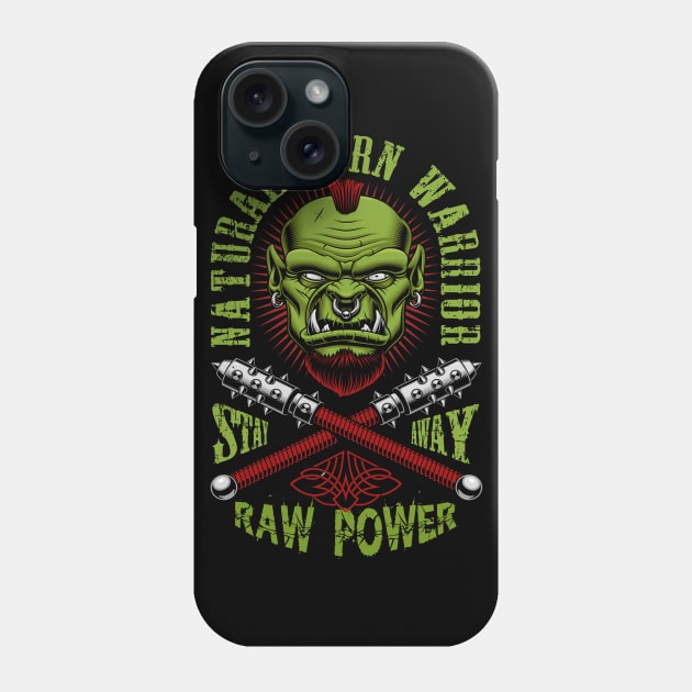 Raw Power Warrior Phone Case by black8elise