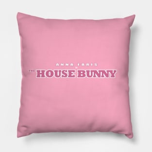 The House Bunny Pillow